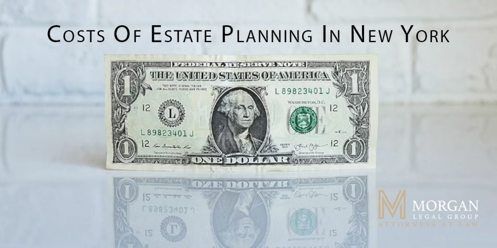 Costs Of Estate Planning